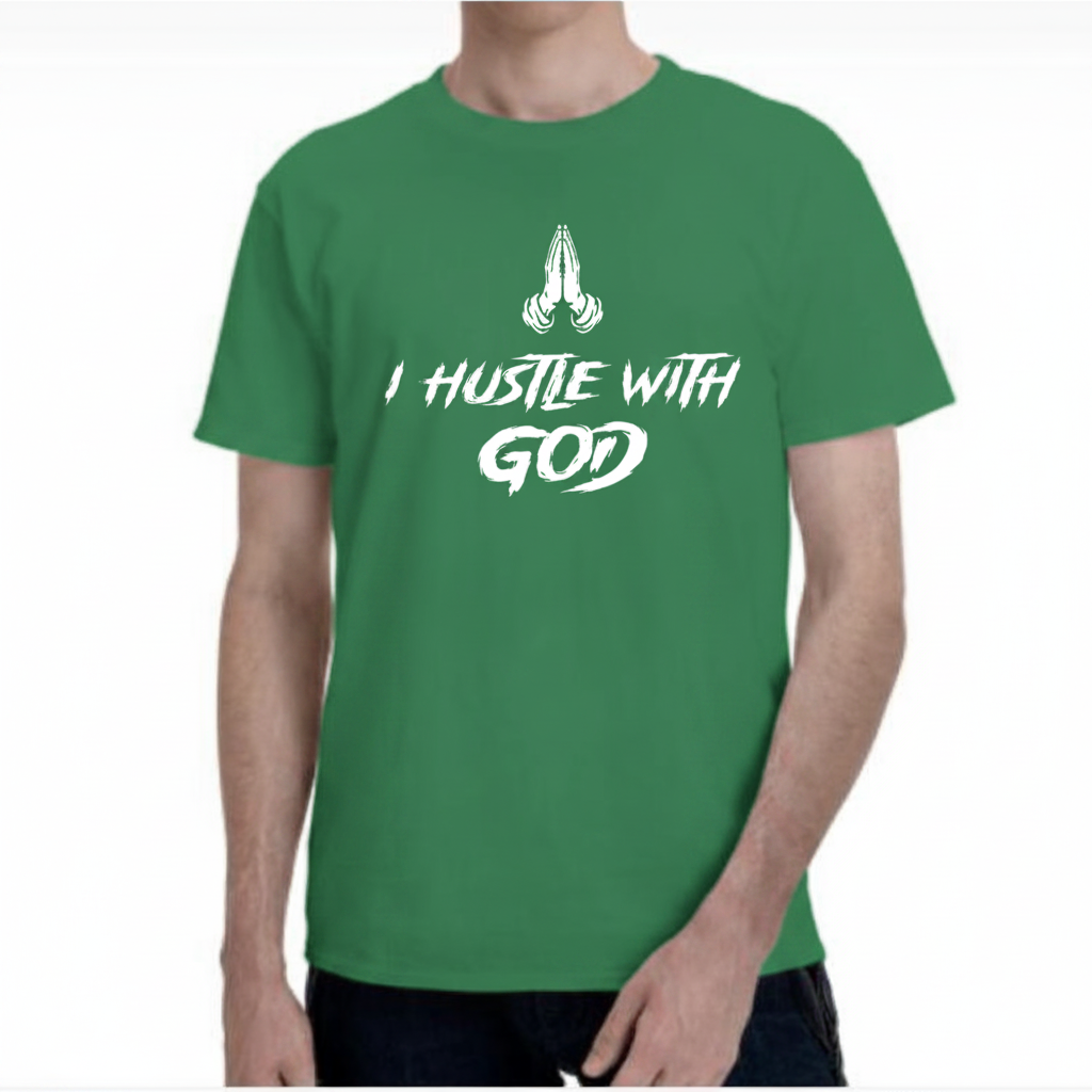 I Hustle With God Faith Graphic T-Shirt