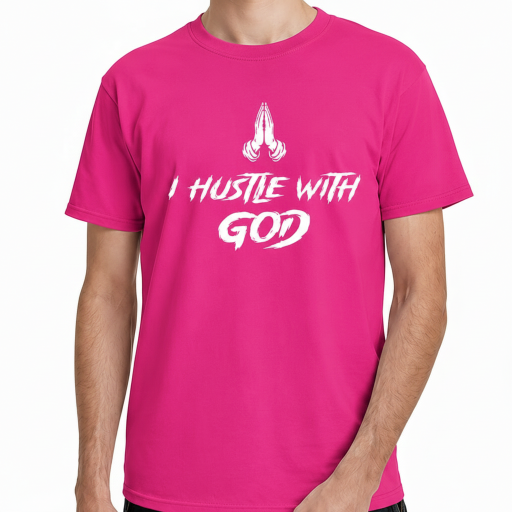 I Hustle With God Faith Graphic T-Shirt